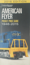 Greenbergs Guide American Flyer Trains Pocket Price Guide Book 1946-2015... - $5.00