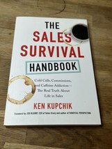 The Sales Survival Handbook: Cold Calls, Commissions, and Caffeine Addiction - £3.16 GBP