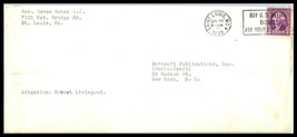 1938 US Cover - Saint Louis, Missouri to New York, NY D11  - $2.96