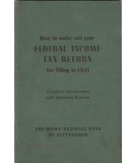 1941 HOW TO MAKEOUT YOUR FEDERAL INCOME TAX RETURN BOOK  BANK OF PITTSBURGH - £12.50 GBP