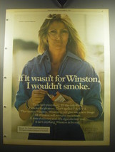 1974 Winston Cigarettes Ad - If it wasn't for Winston, I wouldn't smoke - $18.49