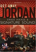 Ernie Haase And Signature Sound Get Away Jordan - £5.65 GBP