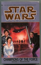 Star Wars Champions of the Force Jedi Academy Trilogy 3 Kevin J Anderson - £7.11 GBP