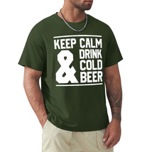 Keep Calm &amp; Drink Cold Beer - $25.00