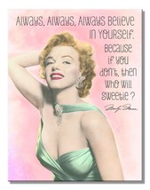 New Marilyn Monroe Believe in Yourself Decorative Metal Tin Sign Made in the USA - $12.00