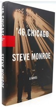 Steve Monroe &#39;46, CHICAGO  1st Edition 1st Printing - £38.28 GBP