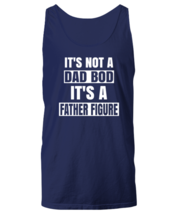 Dad TankTop It&#39;s Not a Dad Bod It&#39;s a Father Figure Navy-U-TT  - £15.29 GBP