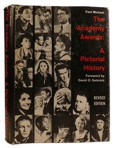 Paul Michael The Academy Awards: A Pictorial History Revised Edition - £47.76 GBP