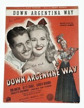 1940 Down Argentina Way Sheet Music Don Ameche, Betty Grable, And Carmen Miranda - £7.81 GBP