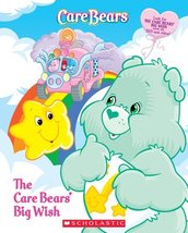 Care Bears: The Care Bears&#39; Big Wish Sander, Sonia and Johnson, Jay - £3.79 GBP