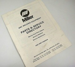 Miller Arc Welding Equipment Parts &amp; Service Directory March 1989 - £5.88 GBP