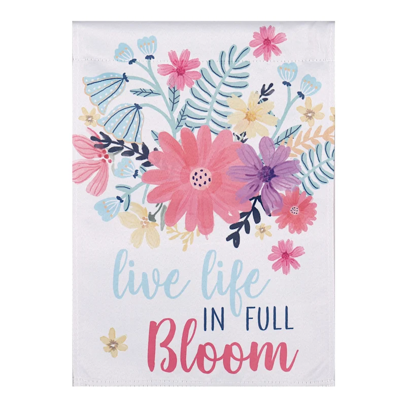 Live Life in Full Bloom Decorative Garden Flag-2 Sided Message, 12.5&quot; x 18&quot; - £15.71 GBP