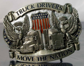 TRUCK DRIVERS MOVE THE NATION - THE GREAT AMERICAN BUCKLE CO.  BELT BUCKLE - $17.50
