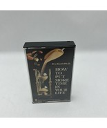 How to Put More Time in Your Life Audio Cassette - $22.08