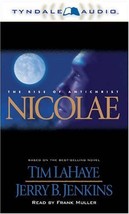 Nicolae : The Rise of Antichrist (Left Behind #3) LaHaye, Tim; Jenkins, Jerry B. - £7.59 GBP