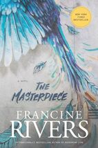 The Masterpiece by Francine Rivers (2019, Trade Paperback) - $20.47 CAD