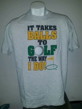 Golfing It Takes Balls to Play the why I Do Mens XL Shirt - £7.85 GBP