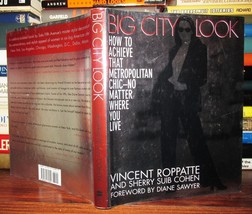 Roppatte, Vincent &amp; Sherry S. Cohen BIG CITY LOOK How to Achieve That Metropolit - $47.58