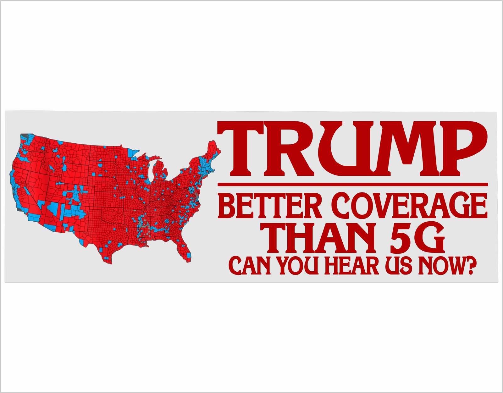 Trump Better Coverage than Verizon Bumper Sticker or Auto Mag. Trump 202... - $3.22+