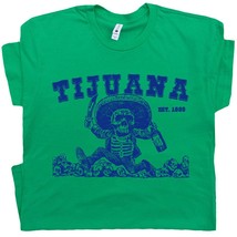 Tijuana Mexico T Shirt Tequila Shirts Vintage Skeleton Drinking Sugar Skull Absi - £15.97 GBP