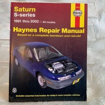 Haynes DIY Automotive Repair Manual  for Saturn S-Series 1991 thru 2002 - £9.38 GBP