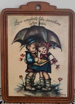 Vintage Evans Wooden Wall Plaque Print Hummel Goebel Like &quot;Love comforts like su - £20.58 GBP