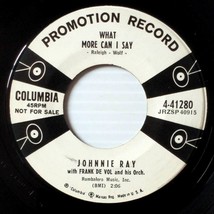 Johnnie Ray - You&#39;re The One Who Knows / What More Can I Say [7&quot; 45 rpm Promo] - $5.69