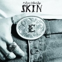 Skin by Melissa Etheridge  Cd - $10.50