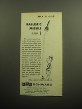 1958 F.A.O. Schwarz Toys Advertisement - Ballistic Missile Alpha 1 - £13.81 GBP