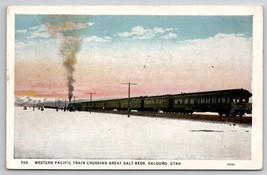 Salduro Utah Western Pacific Train Crossing Great Salt Beds Postcard K25  - £5.46 GBP