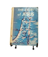 The Story of Jesus by Harriet I. Fisher 1949 Paperback Moody Press USA R... - $41.10