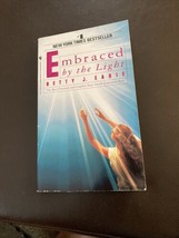 Embraced by the Light - Hardcover By Betty J. Eadie - Very GOOD - £3.96 GBP