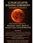 LUNAR ECLIPSE WISHING CEREMONY - Wealth, Love, Beauty, W.Loss, Transform... - $328.24 CAD