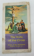 The Way of the Cross Friars of Atonement Pamphlet Garrison NY 1950s - £12.06 GBP