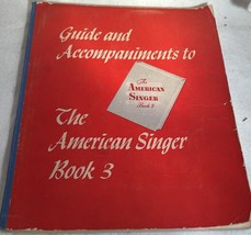 Guide and Accompaniments to The American Singer Book 3, John Beattie et al - £9.49 GBP
