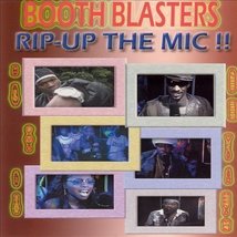Booth Blasters: Rip up the Mic! CD NEW - £18.02 GBP