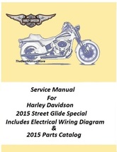 2015 Harley Davidson Street Glide Special Touring Models Service Manual - $25.95