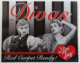I Love Lucy Divas Red Carpet Ready Best Friends Celebrity Metal Sign - £19.94 GBP