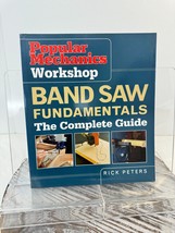 Popular Mechanics Workshop: Band Saw Fundamentals: The Complete Guide - £11.42 GBP