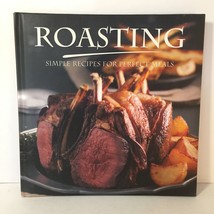 Roasting - Simple Recipes for Perfect Meals by Peter Swann Cook Book Full Colour - £6.99 GBP