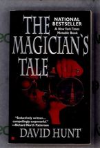 THE MAGICIAN'S TALE by David hunt * 1998 Berkley Paperback Suspense - $2.92