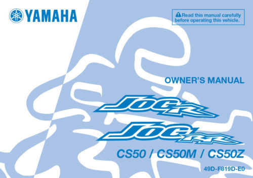 New Yamaha Jog R RR CS50 CS50M CS50Z Owners Manual 2008 2009 PRINT FREE SHIPPING - Books &amp; Magazines