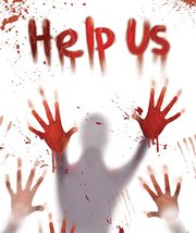 Bloody Victim Body Hand PRINTS--HELP US--Door Cover Wall Mural Horror Decoration - £3.13 GBP