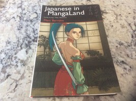 Japanese in MangaLand Ser.: Japanese in Mangaland : Learning the Basics ... - £11.09 GBP