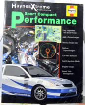 Automotive Owners Manual Handbook Haynes Xtreme Sport Compact Performanc... - £10.42 GBP