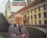 Eugen Jochum conducts Anton Bruckner&#39;s Symphony No. 8 Anton Bruckner; Eu... - $15.63