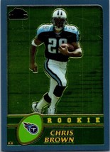2003 Topps Chrome - Chris Brown #212 (RC) - $1.52