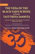 The Veda of the Black Yajus School Entitled Taittiriya Sanhita: Part 2: K?ndas I - £20.79 GBP