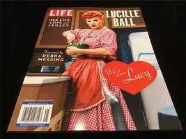 Life Magazine Lucille Ball: Her Life, Love and Legacy , Forward by Debra Messing - $12.00