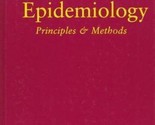 Epidemiology: Principles and Methods by Brian MacMahon and Dimitrios... - $46.89